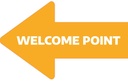 Schild Richtungspfeil "Welcome Point" (NA)